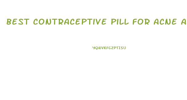 Best Contraceptive Pill For Acne And Weight Loss