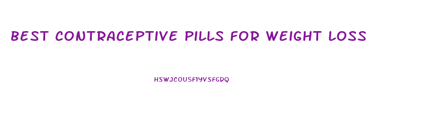 Best Contraceptive Pills For Weight Loss