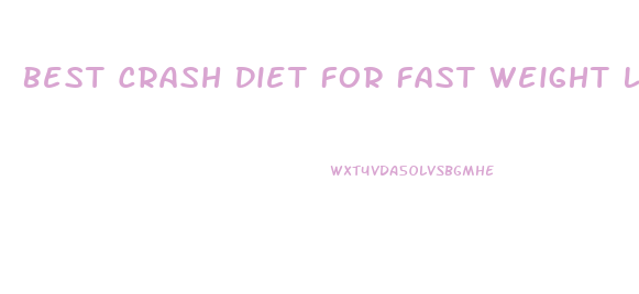 Best Crash Diet For Fast Weight Loss