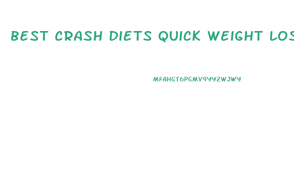 Best Crash Diets Quick Weight Loss