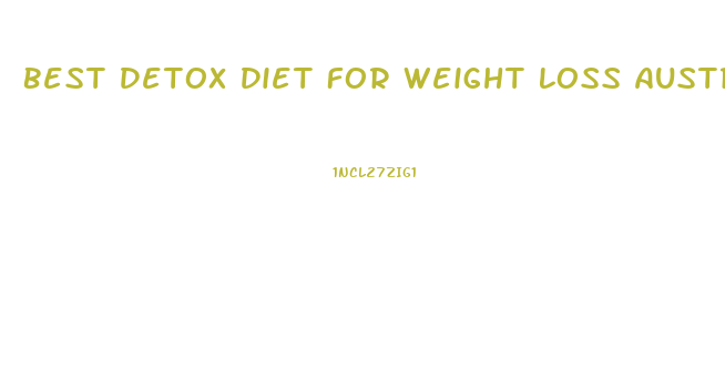 Best Detox Diet For Weight Loss Australia