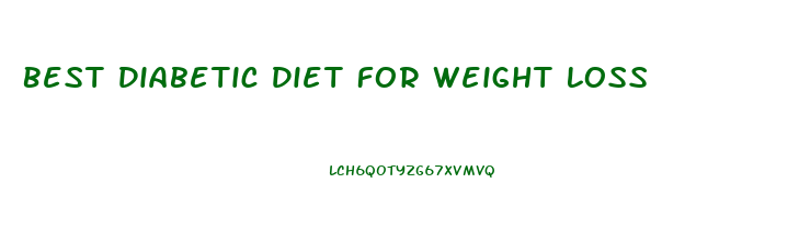 Best Diabetic Diet For Weight Loss