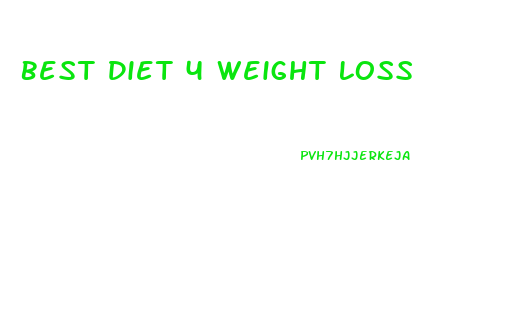 Best Diet 4 Weight Loss