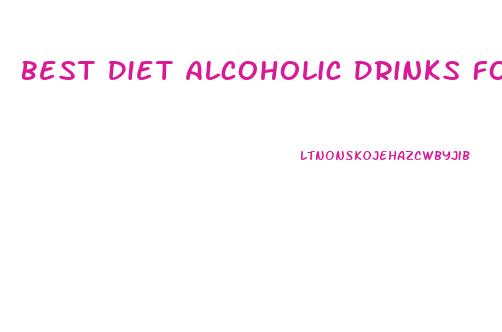 Best Diet Alcoholic Drinks For Weight Loss