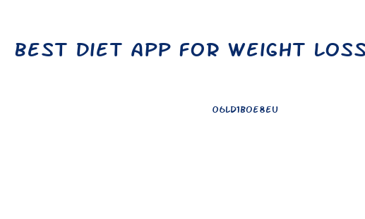 Best Diet App For Weight Loss Free