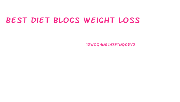 Best Diet Blogs Weight Loss