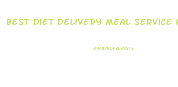 Best Diet Delivery Meal Service For Weight Loss