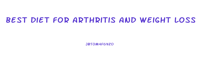 Best Diet For Arthritis And Weight Loss