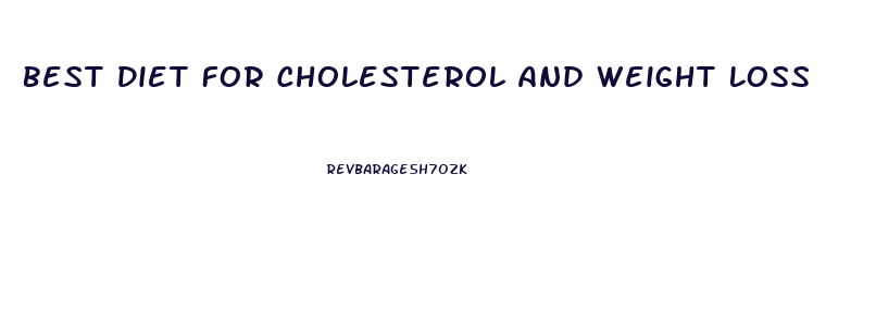 Best Diet For Cholesterol And Weight Loss