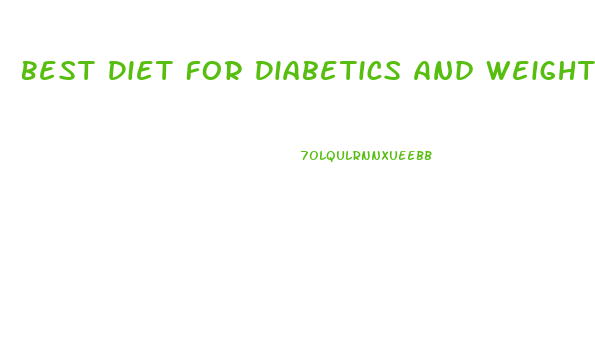 Best Diet For Diabetics And Weight Loss