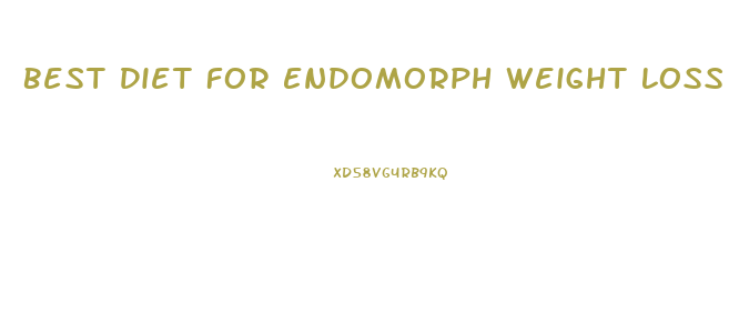 Best Diet For Endomorph Weight Loss