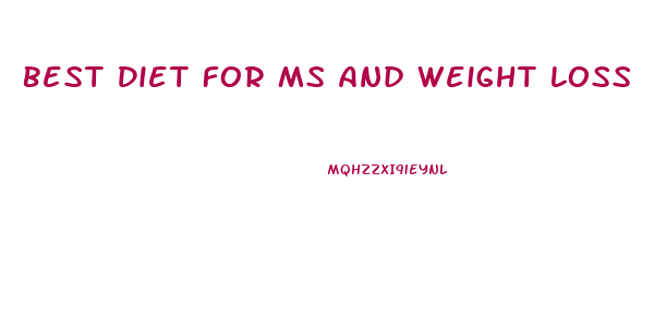 Best Diet For Ms And Weight Loss