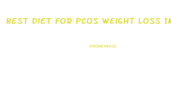 Best Diet For Pcos Weight Loss In Hindi