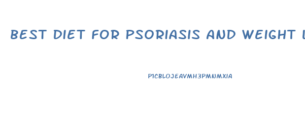 Best Diet For Psoriasis And Weight Loss