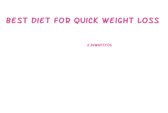 Best Diet For Quick Weight Loss