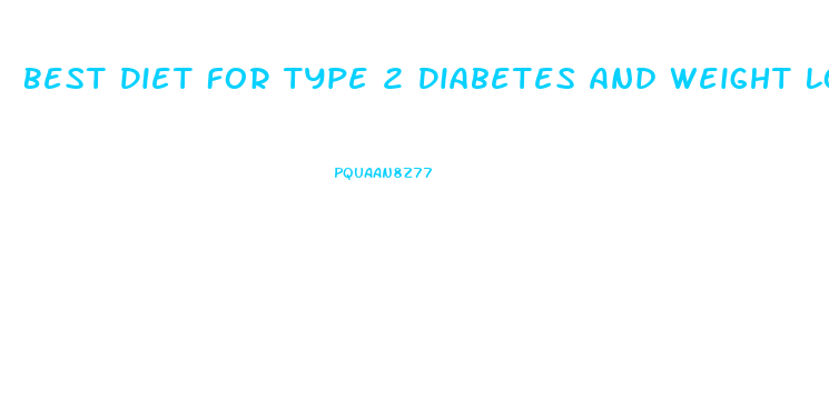 Best Diet For Type 2 Diabetes And Weight Loss