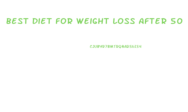 Best Diet For Weight Loss After 50