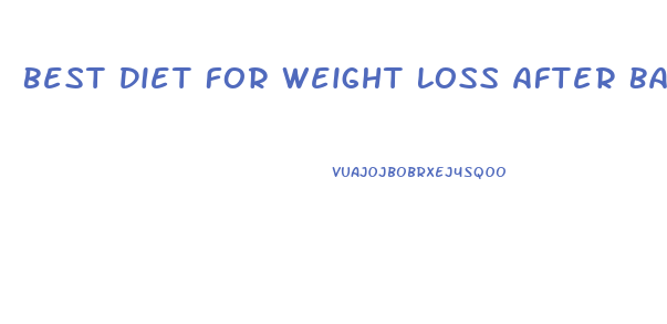 Best Diet For Weight Loss After Baby