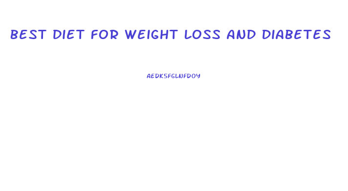 Best Diet For Weight Loss And Diabetes