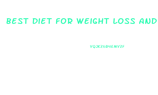 Best Diet For Weight Loss And Toning