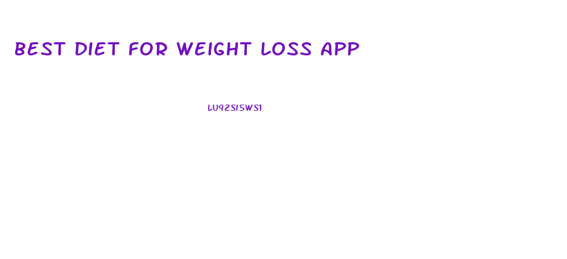 Best Diet For Weight Loss App