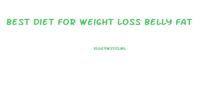 Best Diet For Weight Loss Belly Fat