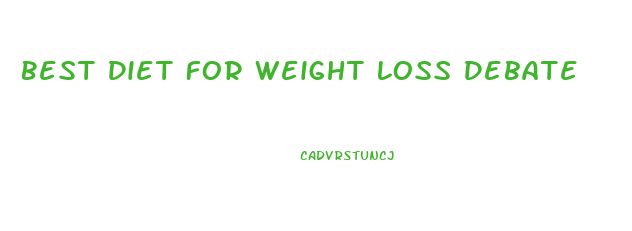 Best Diet For Weight Loss Debate