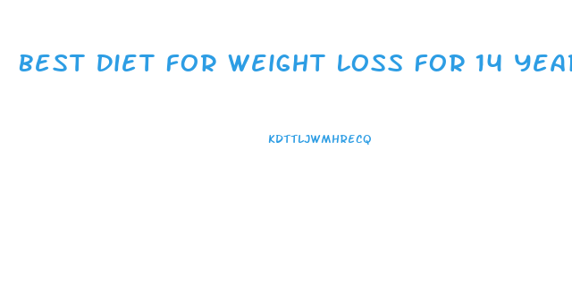 Best Diet For Weight Loss For 14 Year Old Boy