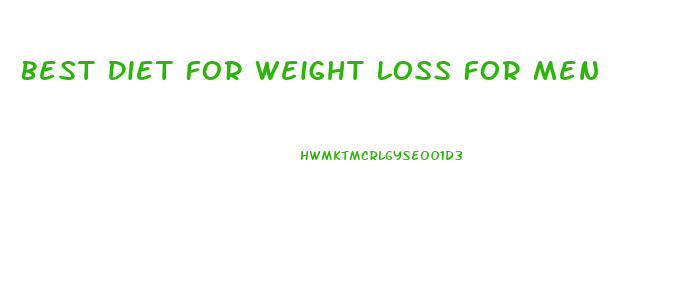 Best Diet For Weight Loss For Men
