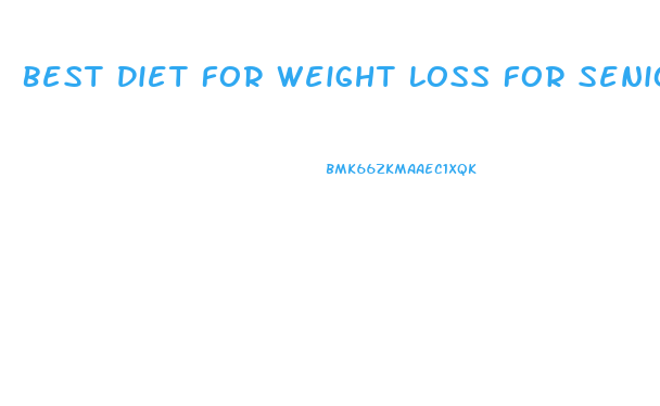 Best Diet For Weight Loss For Seniors