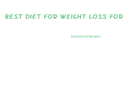 Best Diet For Weight Loss For Type 2 Diabetes