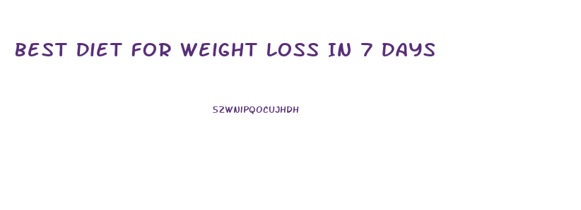 Best Diet For Weight Loss In 7 Days