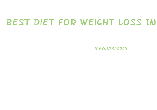 Best Diet For Weight Loss In India