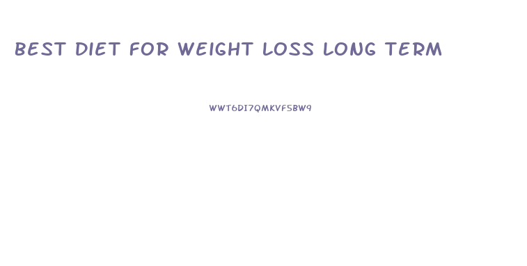 Best Diet For Weight Loss Long Term