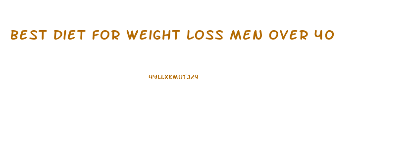 Best Diet For Weight Loss Men Over 40