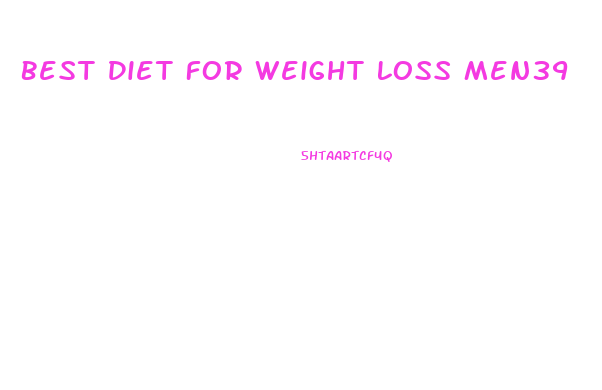 Best Diet For Weight Loss Men39