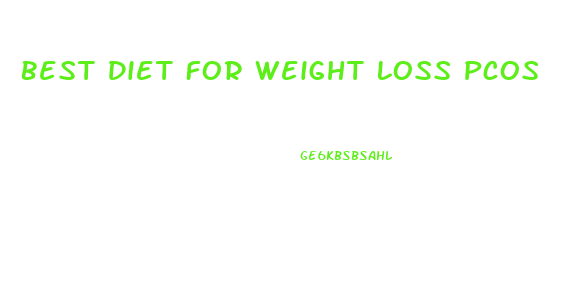 Best Diet For Weight Loss Pcos