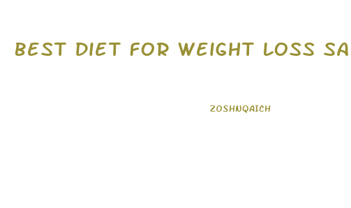 Best Diet For Weight Loss Safely