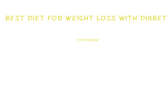 Best Diet For Weight Loss With Diabetes