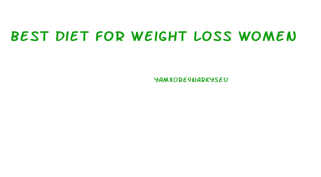 Best Diet For Weight Loss Women