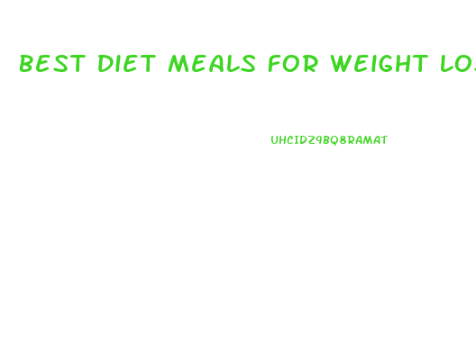 Best Diet Meals For Weight Loss