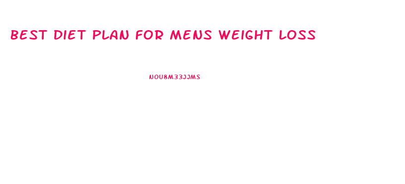 Best Diet Plan For Mens Weight Loss