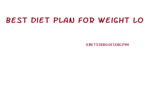 Best Diet Plan For Weight Loss Female