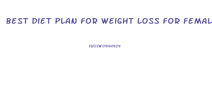 Best Diet Plan For Weight Loss For Female Over 60