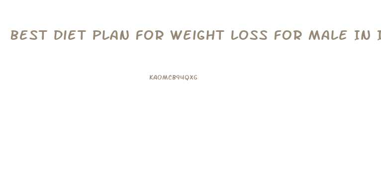Best Diet Plan For Weight Loss For Male In India