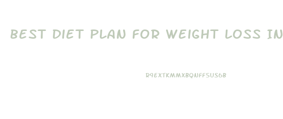 Best Diet Plan For Weight Loss In Tamil