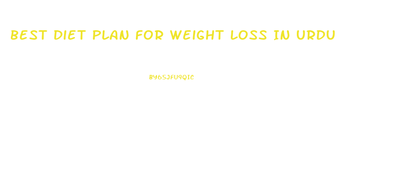 Best Diet Plan For Weight Loss In Urdu