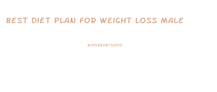 Best Diet Plan For Weight Loss Male