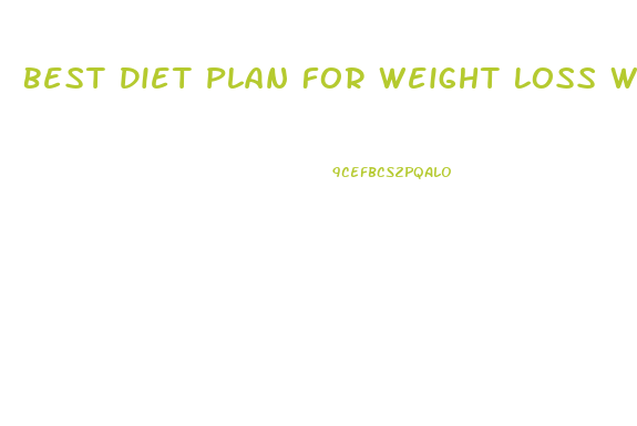 Best Diet Plan For Weight Loss Without Exercise