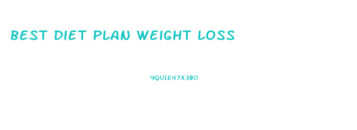 Best Diet Plan Weight Loss
